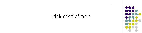 risk disclaimer